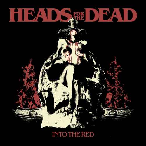 HEADS FOR THE DEAD - Into the Red DIGI